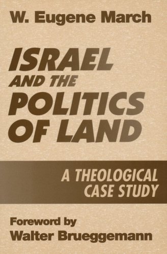 Cover of Israel & the Politics of Land: A Theological Case Study