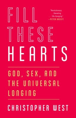 Cover of Fill These Hearts: God, Sex, and the Universal Longing - eBook