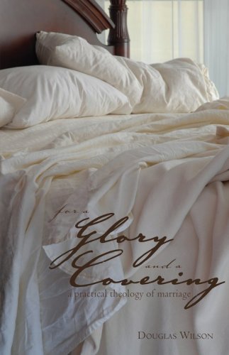 Cover of For a Glory and a Covering: A Practical Theology of Marriage