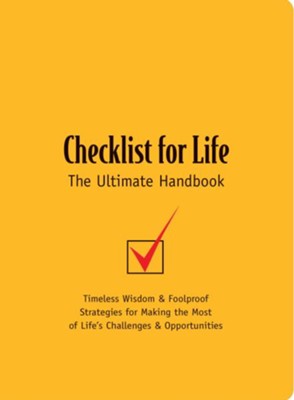 Cover of Checklist for Life: Timeless Wisdom & Foolproof Strategies for Making the Most of Life's Challenges and Opportunities - eBook