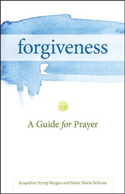 Cover of Forgiveness: A Guide for Prayer