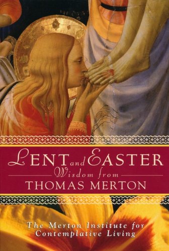 Cover of Lent and Easter Wisdom from Thomas Merton