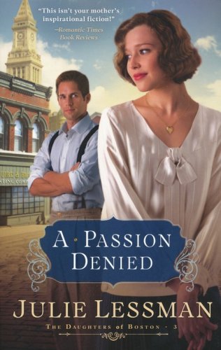 Cover of A Passion Denied, Daughters of Boston Series #3