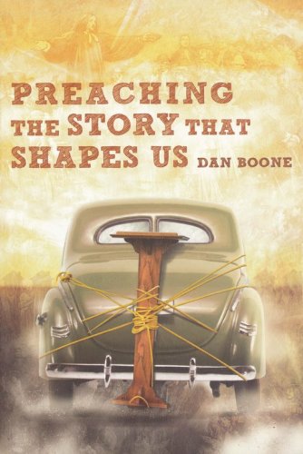 Cover of Preaching the Story That Shapes Us