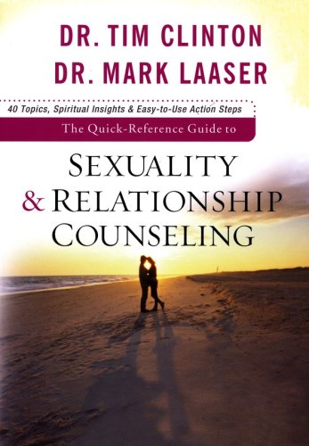 Cover of The Quick-Reference Guide to Sexuality & Relationship Counseling