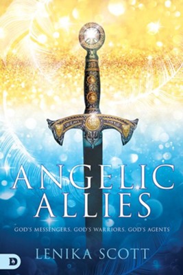 Cover of Angelic Allies: God's Messengers, God's Warriors, God's Agents - eBook