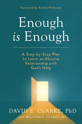 Cover of Enough Is Enough: A Step-by-Step Plan to Leave an Abusive Relationship with God's Help - eBook