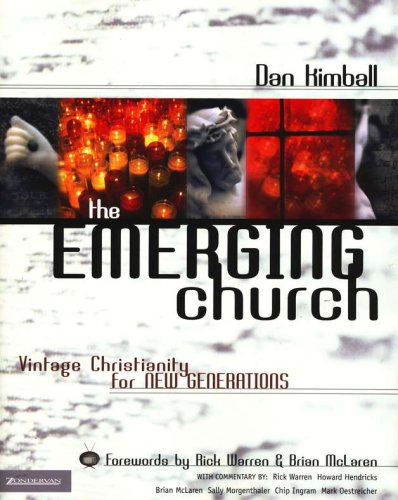 Cover of The Emerging Church: Vintage Christianity for New Generations