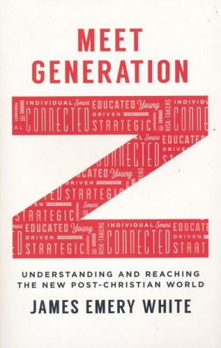 Cover of Meet Generation Z: Understanding and Reaching the New Post-Christian World