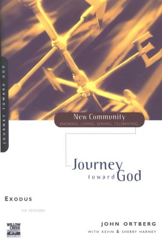 Cover of Exodus: Journey Toward God, New Community Series