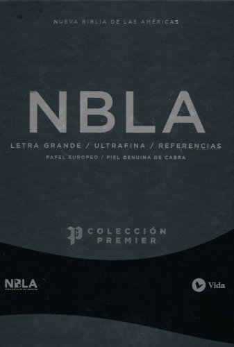 Cover of Biblia Ultrafina NBLA, Coleccion Premier Letra Gde, Piel Cabra, Azul (NBLA UltraThin Lge.Print Bible, Premier Col. Goatskin, Blue)