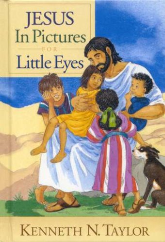 Cover of Jesus in Pictures for Little Eyes