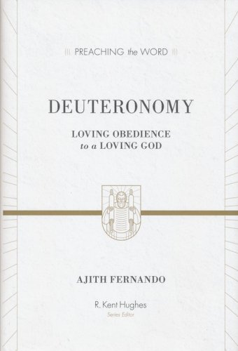 Cover of Deuteronomy: Loving Obedience to a Loving God (Preaching the Word)