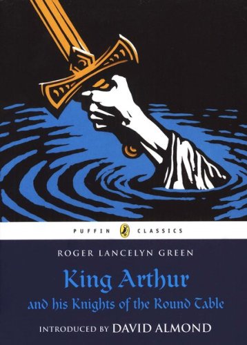 Cover of King Arthur and His Knights of the Round Table