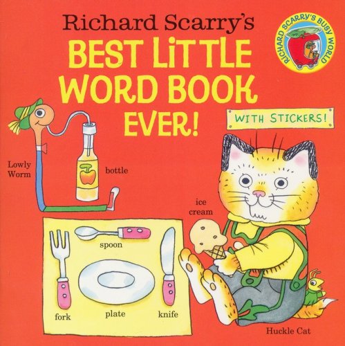 Cover of Richard Scarry's Best Little Word Book Ever!