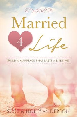Cover of Married 4 Life: Build a Marriage That Last a Lifetime - eBook