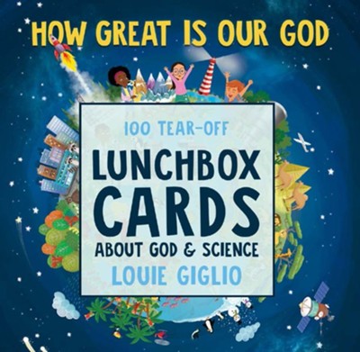 Cover of How Great Is Our God 1OO Tear-Off Lunchbox Cards about God & Science