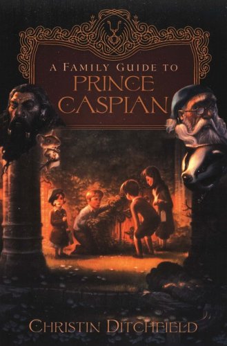 Cover of A Family Guide to Prince Caspian