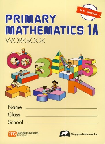 Cover of Singapore Math: Primary Math Workbook 1A US Edition