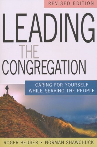 Cover of Leading the Congregation: Caring for Yourself While Serving the People