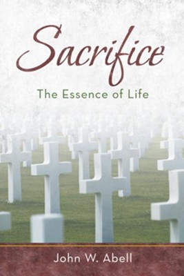 Cover of Sacrifice: The Essence of Life - eBook