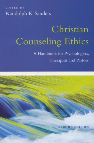 Cover of Christian Counseling Ethics: A Handbook for Psychologists, Therapists and Pastors