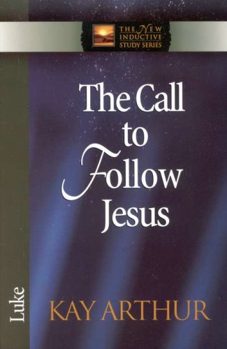 Cover of The Call to Follow Jesus (Luke)