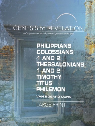 Cover of Philippians, Colossians, 1-2 Thessalonians, 1-2 Timothy, Titus, Philemon - Participant Book, Large Print (Genesis to Revelation Series)