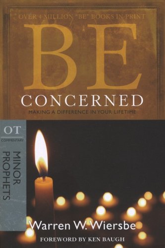 Cover of Be Concerned (Minor Prophets)