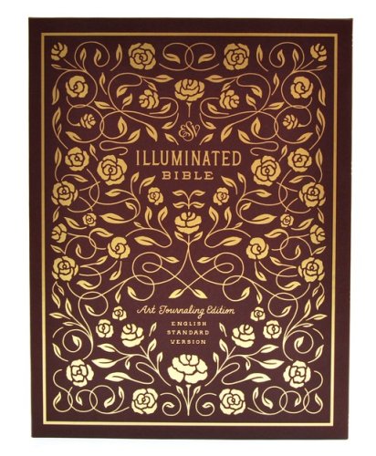 Cover of ESV Illuminated Bible, Art Journaling Edition, Burgundy Imitation Leather