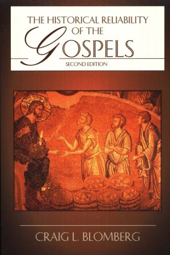 Cover of The Historical Reliability of the Gospels, Second Edition