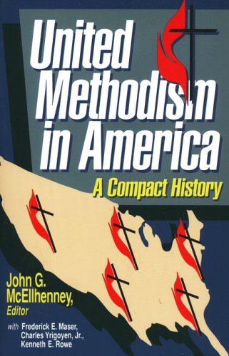 Cover of United Methodism in America: A Compact History