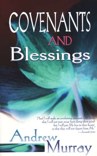 Cover of Covenants and Blessings