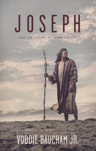 Cover of Joseph and the Gospel of the Many Colors: Reading an Old Story in a New Way