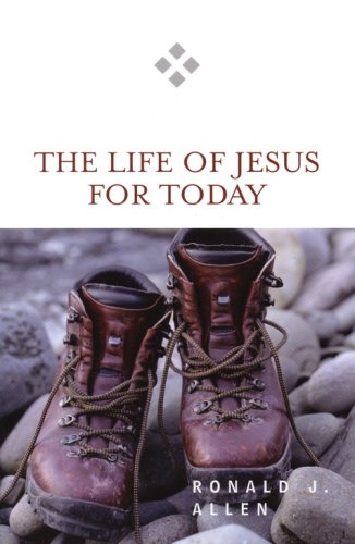 Cover of The Life of Jesus for Today
