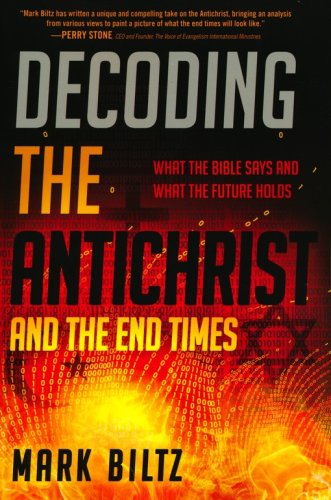Cover of Decoding the Antichrist: What the Bible Says About the End Times