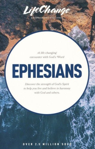 Cover of Ephesians, LifeChange Bible Study