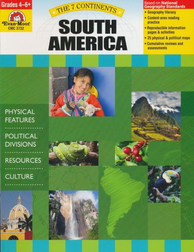 Cover of The Seven Continents: South America, Grades 4-6+