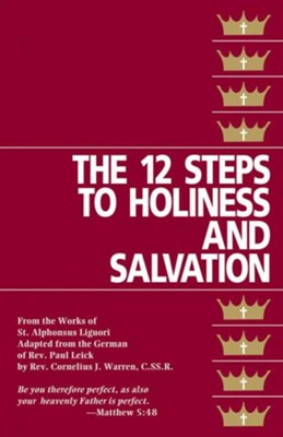 Cover of The 12 Steps to Holiness and Salvation