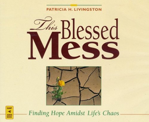 Cover of This Blessed Mess