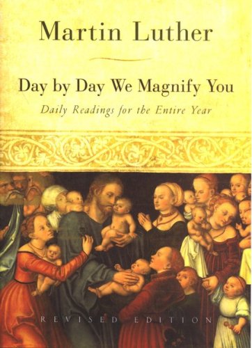 Cover of Day by Day We Magnify You: Daily Readings for the Entire Year, Revised Edition