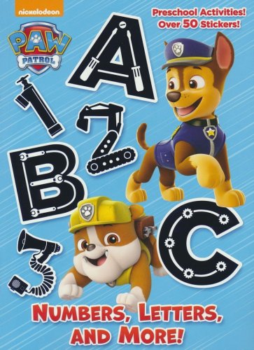 Cover of Numbers, Letters, and More!, PAW Patrol