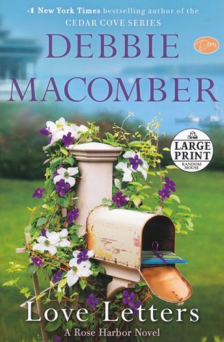Cover of Love Letters, Rose Harbor Series, Large Print