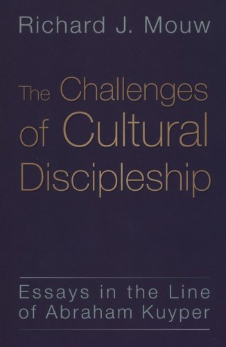 Cover of The Challenges of Cultural Discipleship: Essays in the Line of Abraham Kuyper