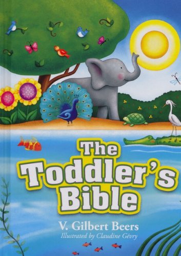 Cover of The Toddler's Bible, Repackaged