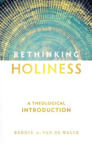 Cover of Rethinking Holiness: A Theological Introduction