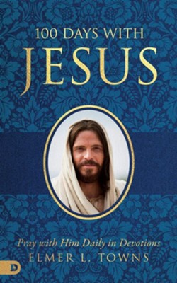 Cover of 100 Days with Jesus: Pray with Him Daily in Devotions