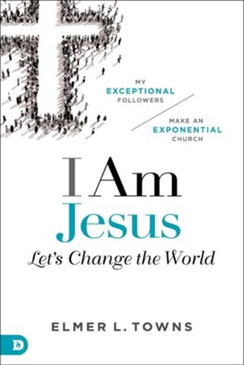 Cover of I Am Jesus: Let's Change The World