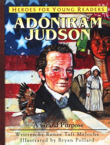 Cover of Adoniram Judson: A Grand Purpose