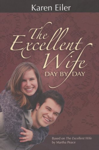 Cover of The Excellent Wife Day by Day - Based on The Excellent Wife by Martha Peace